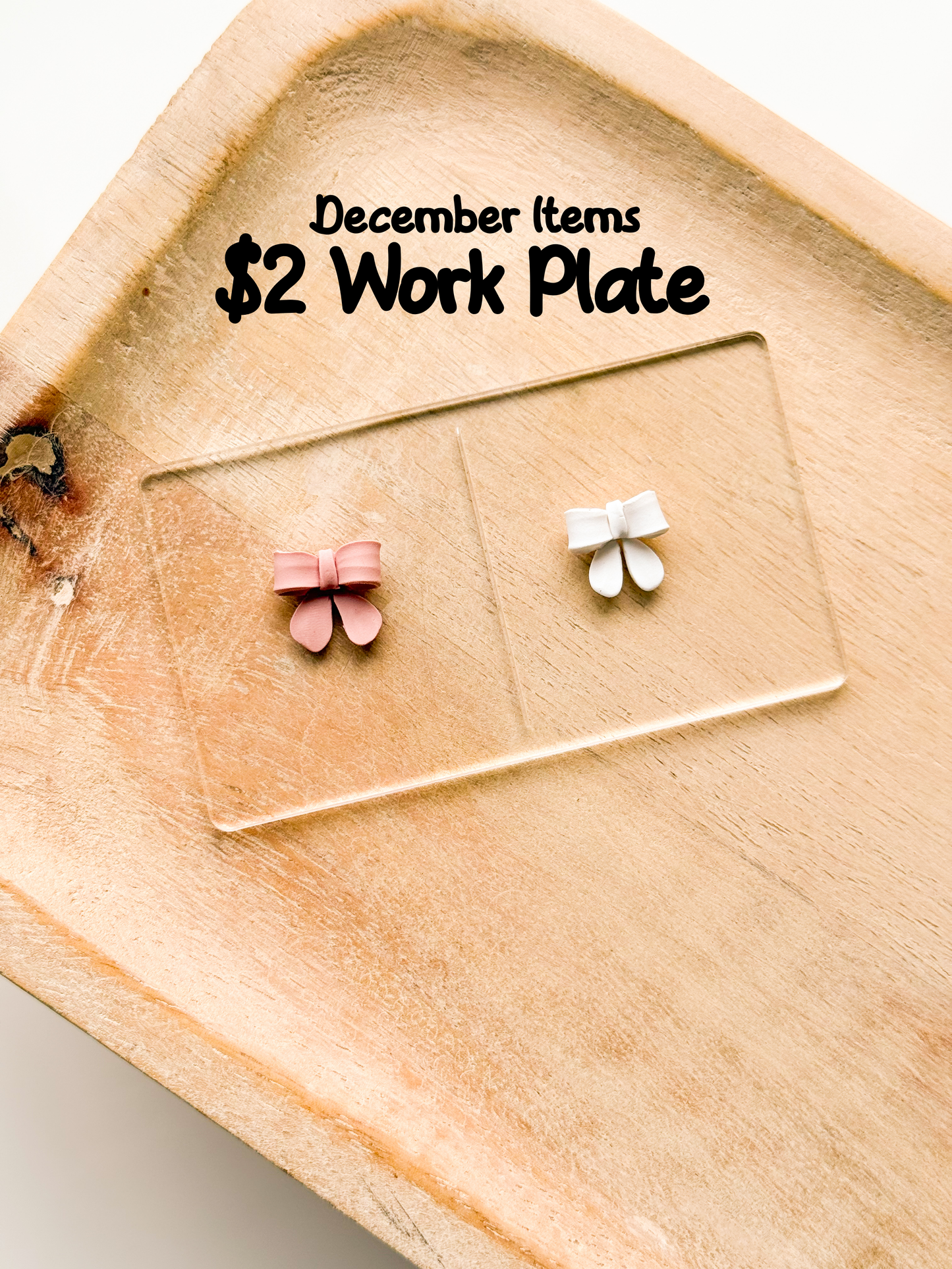 $2 Work Plate - December Items