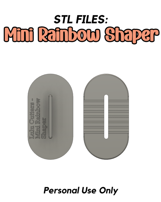 Mini Rainbow Shaper STL FILE