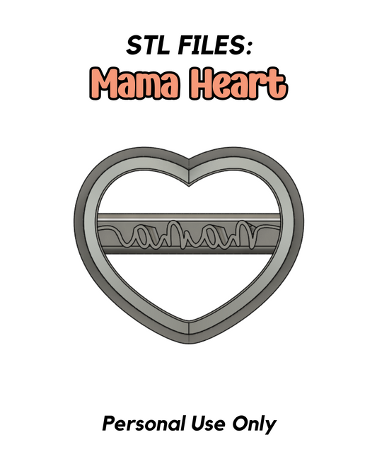 Mama Heart STL FILE
