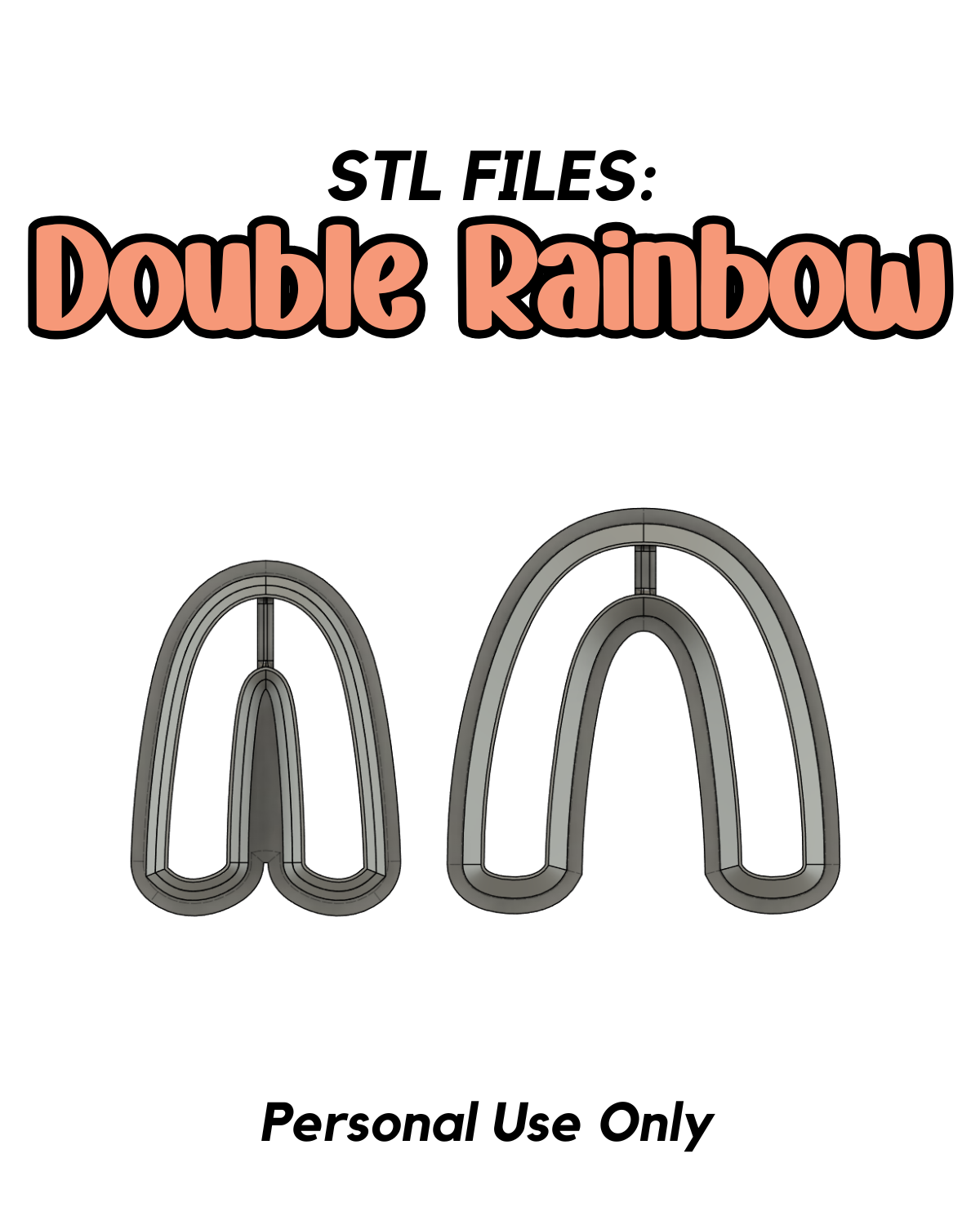 Double Rainbow STL FILE