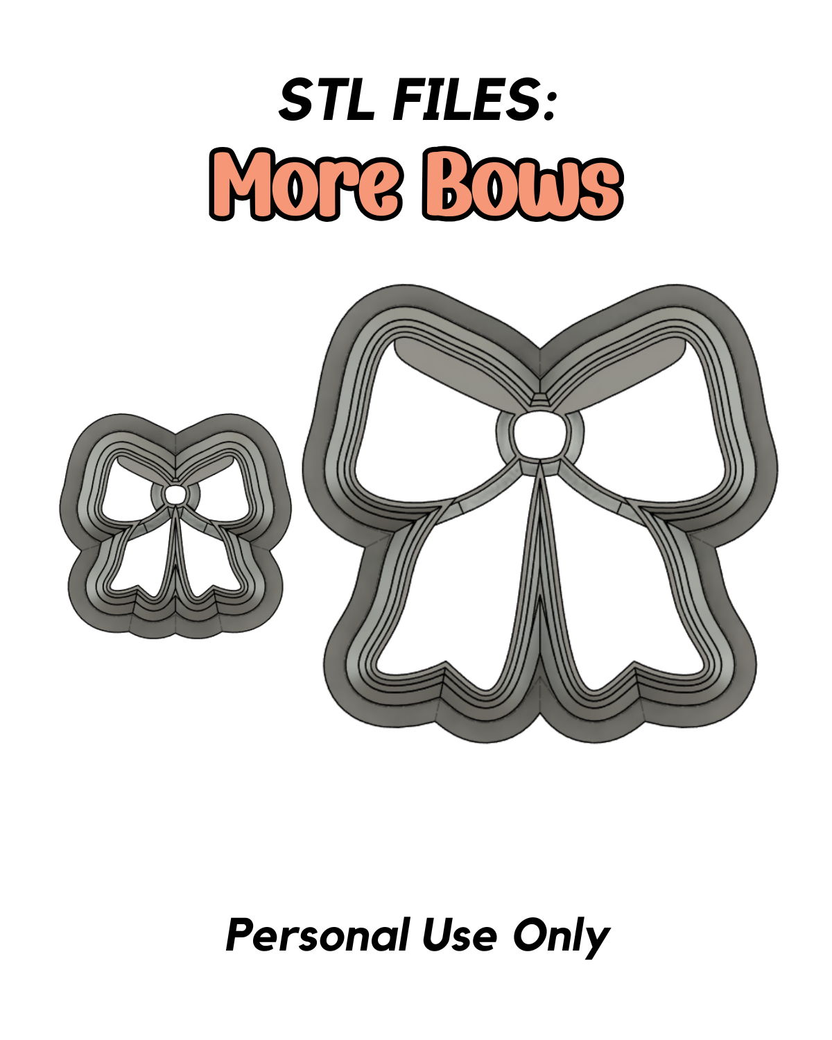 More Bows STL FILE