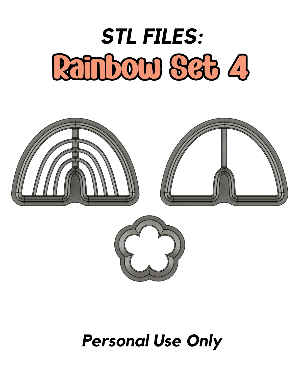 Rainbow Set 4 STL FILE