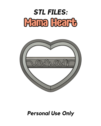 Mama Heart STL FILE