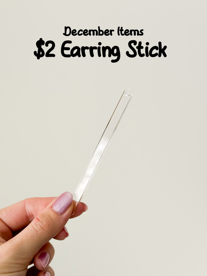 $2 Earring Stick - December Items